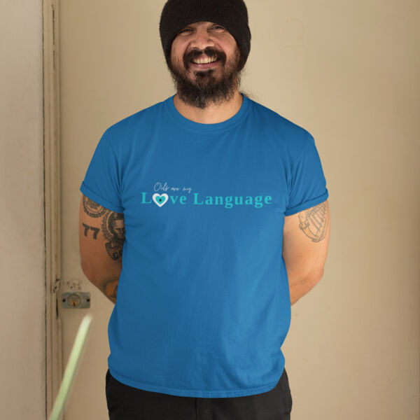 Oils are my Love Language Unisex TEE Thumbnail
